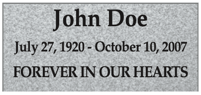 monument layout with memorial phrase below the date